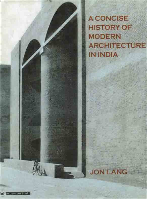 A concise History of Modern Architecture in India
